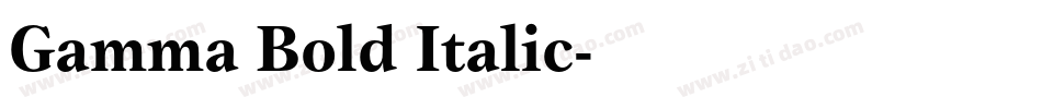 Gamma Bold Italic字体转换